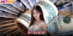 Rút Tiền NET88 - Quy Trình Nhận "Lúa" An Toàn, Nhanh Chóng